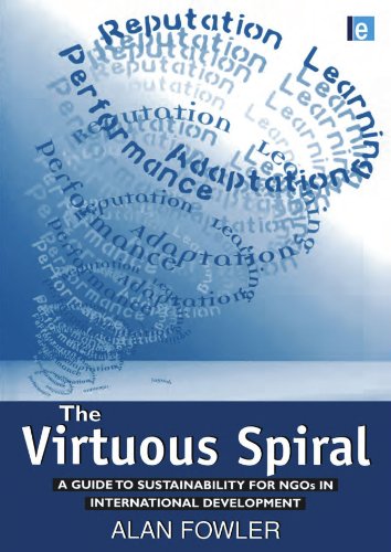 9781853836107: The Virtuous Spiral: A Guide to Sustainability for NGOs in International Development
