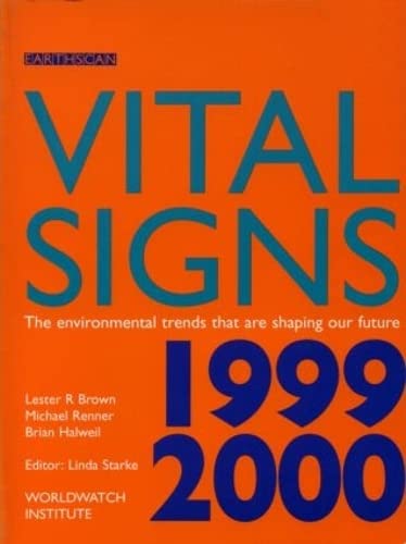 9781853836299: Vital Signs 1999-2000: The Environmental Trends That Are Shaping Our Future