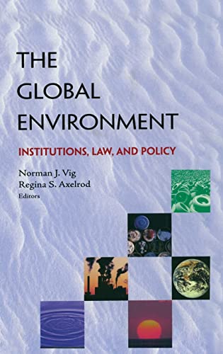 9781853836466: The Global Environment: Institutions, Law and Policy