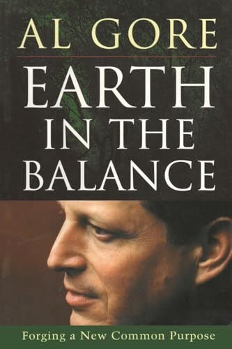 Stock image for Earth in the Balance: Forging a New Common Purpose for sale by AwesomeBooks