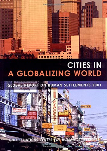 Stock image for CITIES GLOBAL WORLD:REPORT 2001 hb for sale by Phatpocket Limited