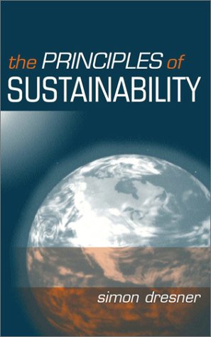 Imagen de archivo de The Principles of Sustainability a la venta por Better World Books Ltd