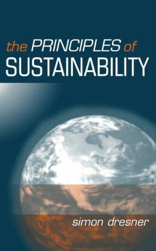 Stock image for The Principles of Sustainability for sale by Better World Books: West