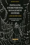 Beispielbild fr Installing Environmental Management Systems: A Step-By-Step Guide zum Verkauf von MusicMagpie