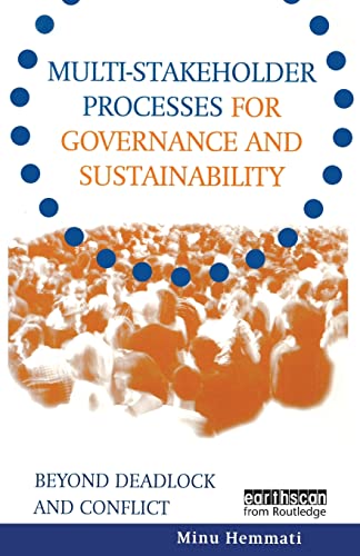 Beispielbild fr Multi-stakeholder Processes for Governance and Sustainability: Beyond Deadlock and Conflict zum Verkauf von AwesomeBooks