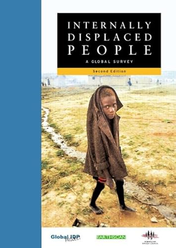 9781853839528: Internally Displaced People: A Global Survey