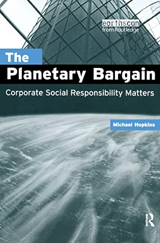 Stock image for The Planetary Bargain: Corporate Social Responsibility Matters for sale by Wonder Book