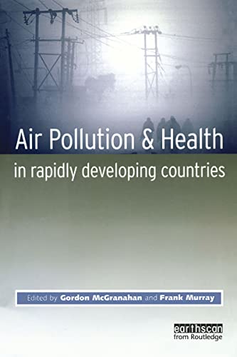 Stock image for Air Pollution and Health in Rapidly Developing Countries for sale by Phatpocket Limited