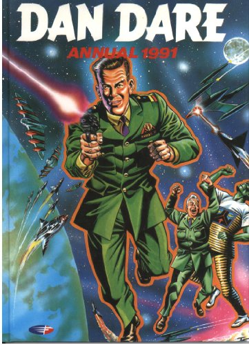 Imagen de archivo de DAN DARE ANNUAL 1991 a la venta por WorldofBooks