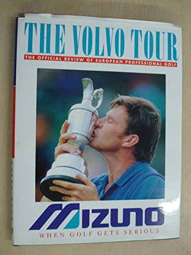 9781853862816: The Volvo Tour: The Official Review of European Professional Golf 1992