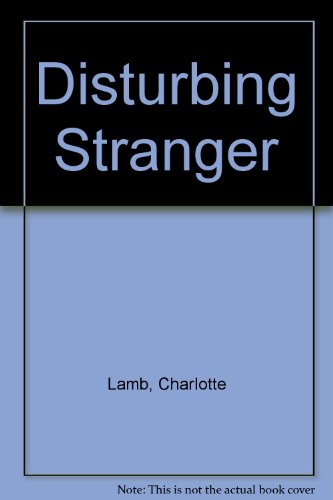 9781853892141: Disturbing Stranger