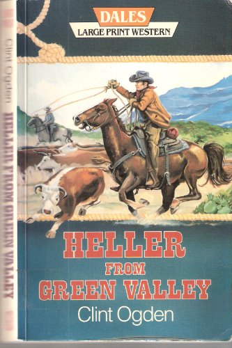 Stock image for Heller from Green Valley for sale by RIVERLEE BOOKS