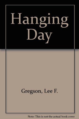 Beispielbild fr Hanging Day zum Verkauf von ThriftBooks-Dallas