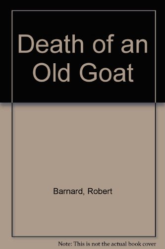9781853894312: Death of an Old Goat
