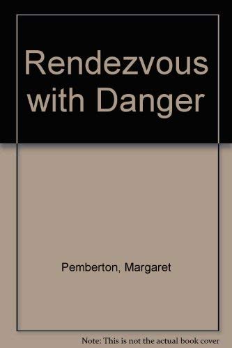 9781853894930: Rendezvous With Danger