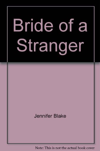 9781853895852: Bride of a Stranger