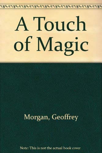 Stock image for A Touch of Magic for sale by Better World Books Ltd