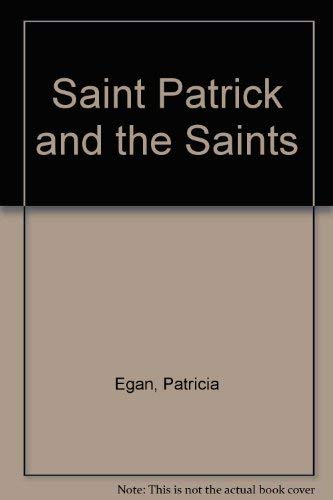 Saint Patrick and the Snakes (9781853900594) by Egan, Patricia