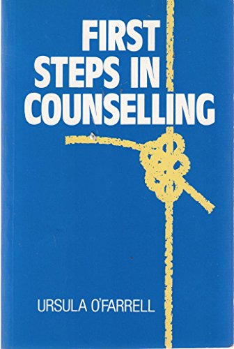 Beispielbild fr First Steps in Counselling zum Verkauf von WorldofBooks