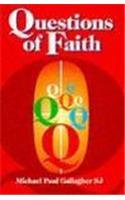 Beispielbild fr Questions of Faith zum Verkauf von WorldofBooks