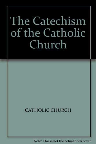 Stock image for The Catechism of the Catholic Church for sale by WorldofBooks