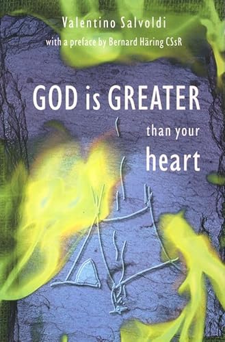 Beispielbild fr God is Greater than Your Heart: The Feast of Reconciliation zum Verkauf von WorldofBooks