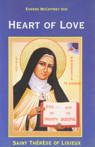 Stock image for Heart of Love: Saint Therese of Lisieux for sale by Wonder Book