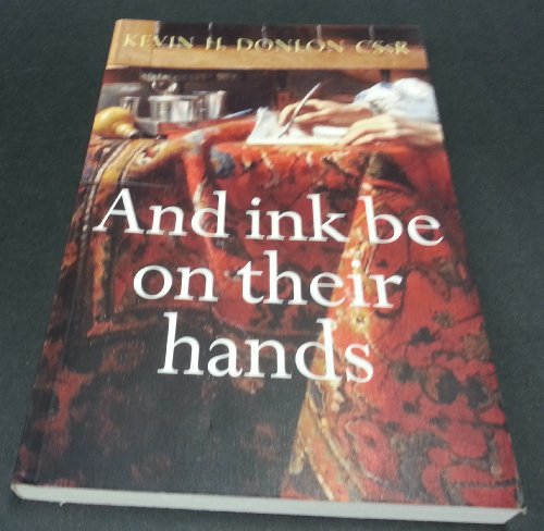 Beispielbild fr And Ink be on Their Hands zum Verkauf von Reuseabook