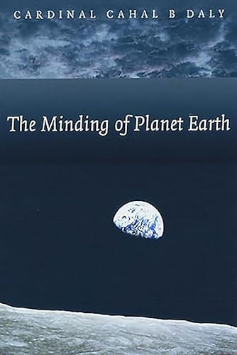 Stock image for The Minding of Planet Earth for sale by WorldofBooks