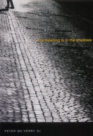 Beispielbild fr The Meaning is in the Shadows zum Verkauf von WorldofBooks