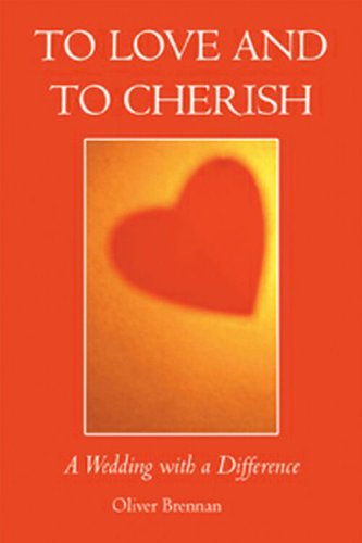 Stock image for To Love and to Cherish: A Wedding with a Difference for sale by WorldofBooks