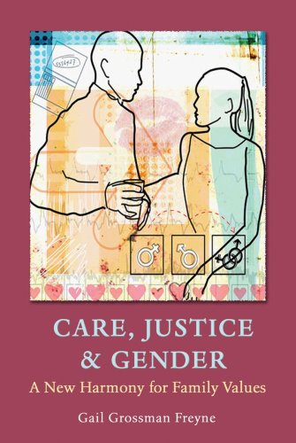 Stock image for Care, Justice and Gender: A New Harmony for Family Values for sale by Tall Stories BA