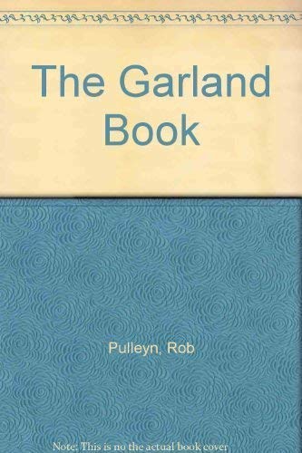 Imagen de archivo de The Garland Book a la venta por WorldofBooks