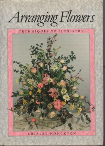 Beispielbild fr Arranging Flowers zum Verkauf von Redbrick Books