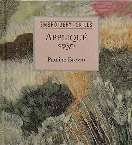 9781853910586: Applique (Embroidery Skills Series)