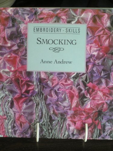 Stock image for Smocking (Embroidery Skills Series) for sale by Ergodebooks