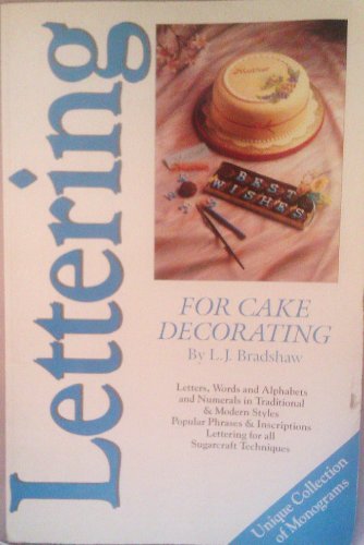 Stock image for Lettering for Cake Decorating for sale by Greener Books