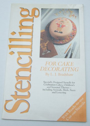 Stock image for Stencilling for Cake Decorating for sale by ThriftBooks-Dallas