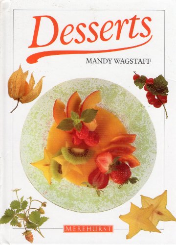 Stock image for Desserts (Merehurst Cookery) for sale by MusicMagpie