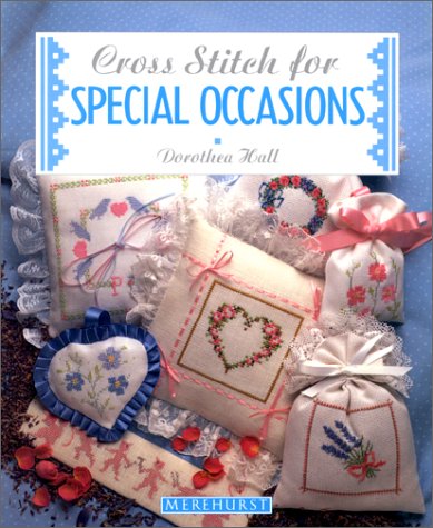 Imagen de archivo de Cross Stitch for Special Occasions (The cross stitch collection) a la venta por WorldofBooks
