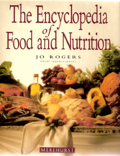 Imagen de archivo de Encyclopedia of Food and Nutrition a la venta por ThriftBooks-Atlanta