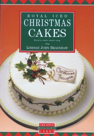 9781853911958: Royal Iced Christmas Cakes: Festive Cakes Made Easy