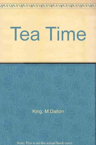 Stock image for Tea Time for sale by AwesomeBooks