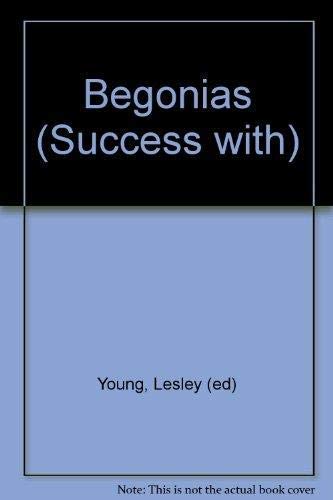 9781853913075: Success With: Begonias (Success with Gardening)
