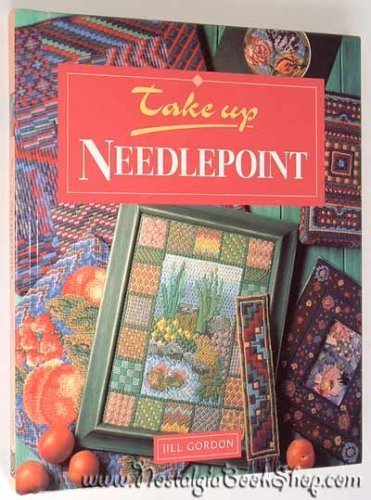 Stock image for Take Up Needlepoint (Take Up Series) for sale by SecondSale