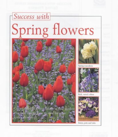 Beispielbild fr Success With Spring Flowers zum Verkauf von AwesomeBooks