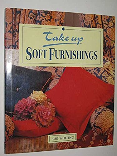 Beispielbild fr Soft Furnishings (Take Up) zum Verkauf von WorldofBooks