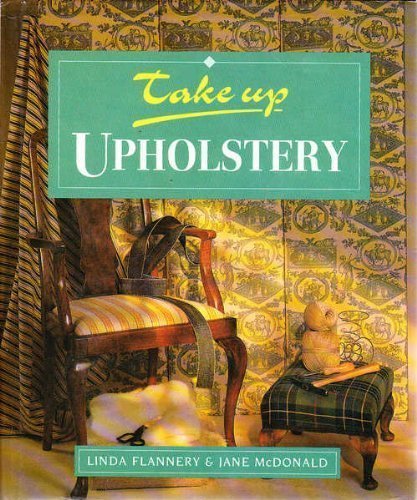 Beispielbild fr Upholstery (Take Up) zum Verkauf von WorldofBooks