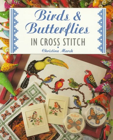 Stock image for Birds & Butterflies in Cross Stitch for sale by WorldofBooks