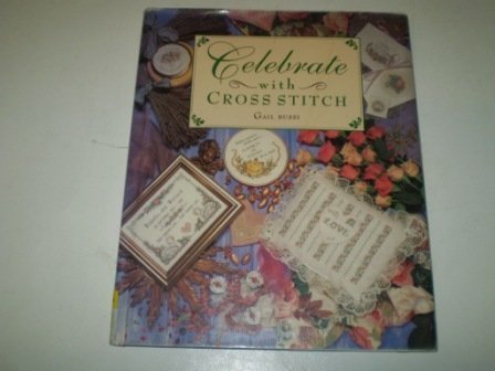 Beispielbild fr Celebrate With Cross Stitch (The Cross Stitch Collection) zum Verkauf von WorldofBooks